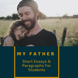 My Father Essay 