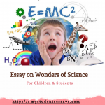 Essays on Science | Wonders & Blessings of Science For Students