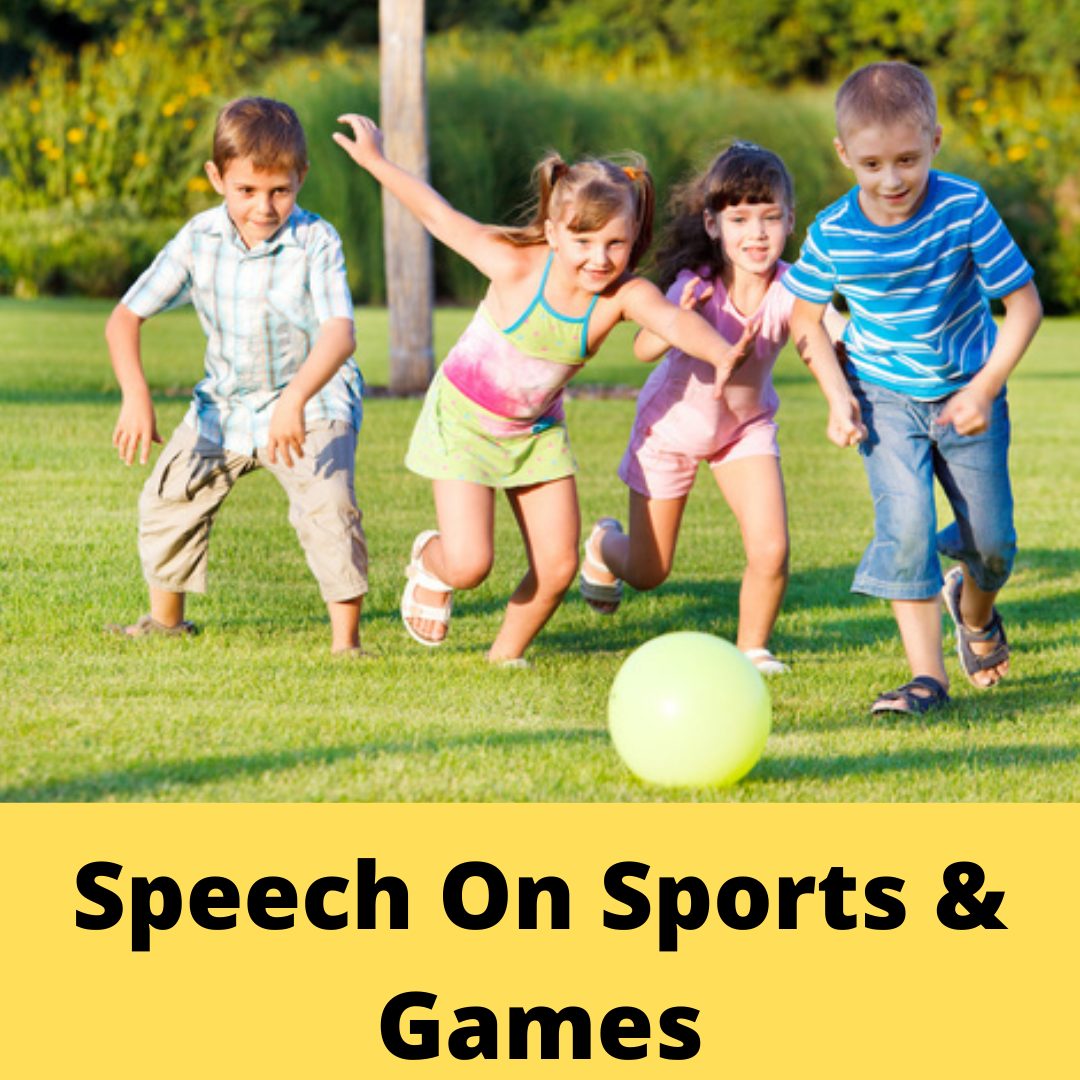 5+ Speeches on Sports | Importance of Sports & Games
