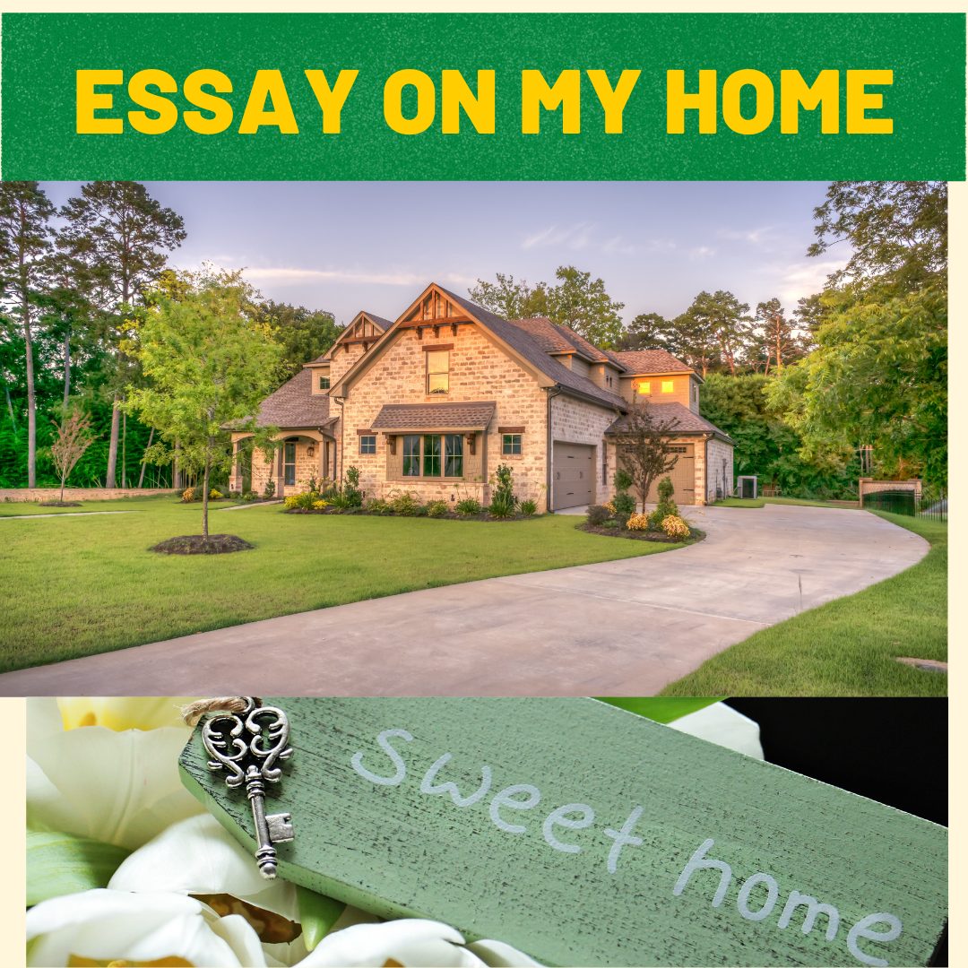 essay on my home