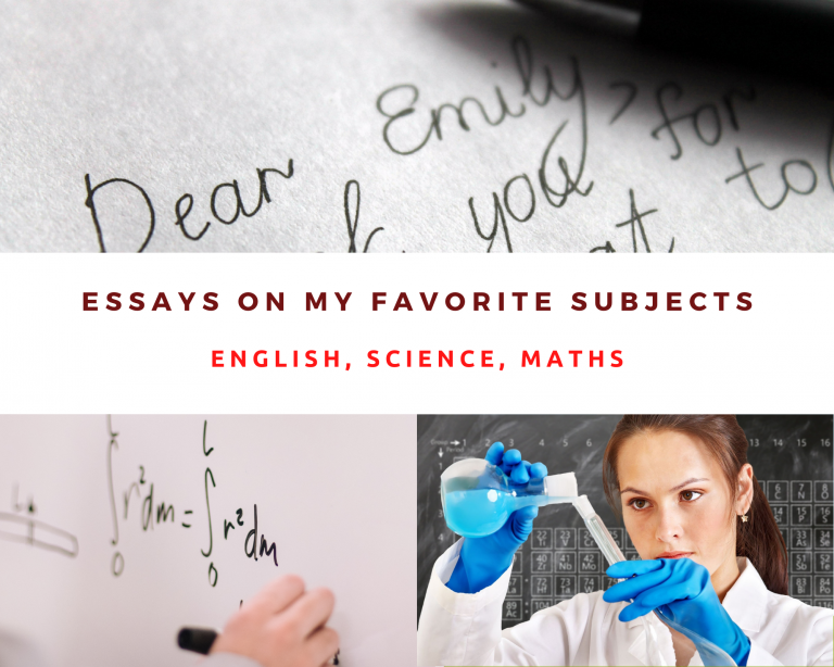 Essay on My Favorite Subjects [ English, Science, Math ] For Students