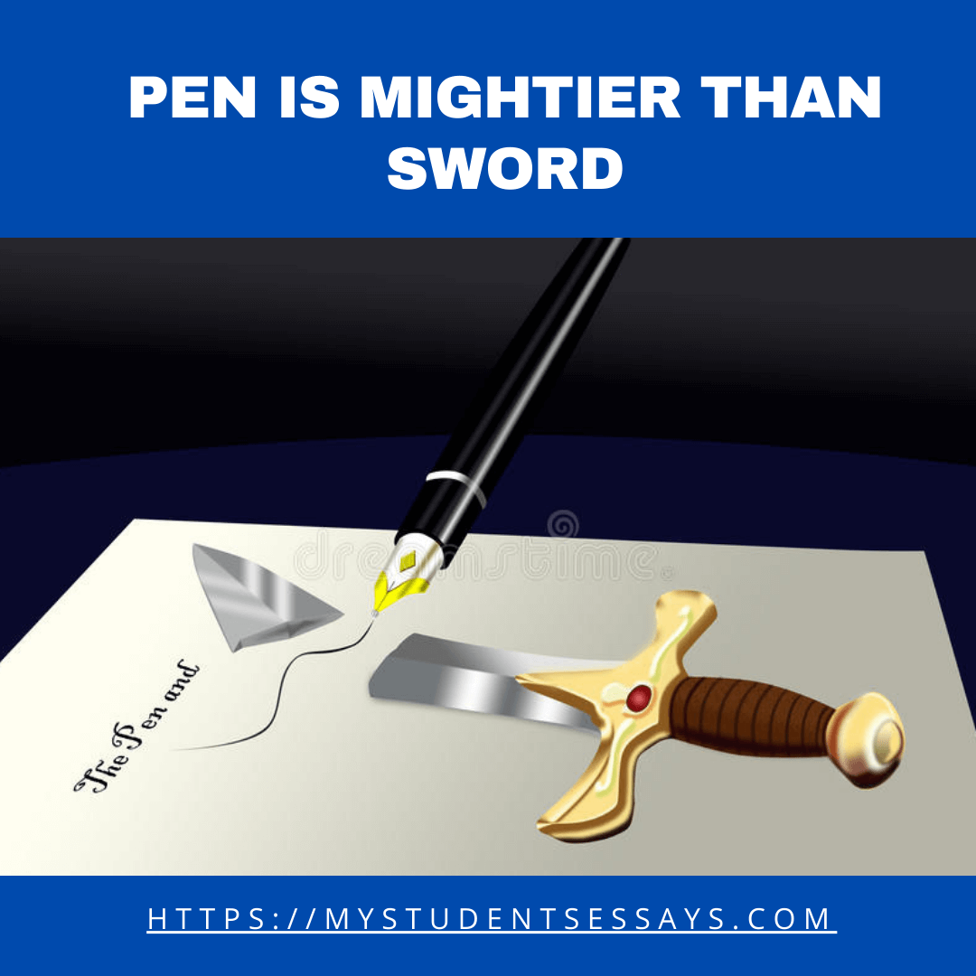 Pen is Mightier than Sword Essay for students