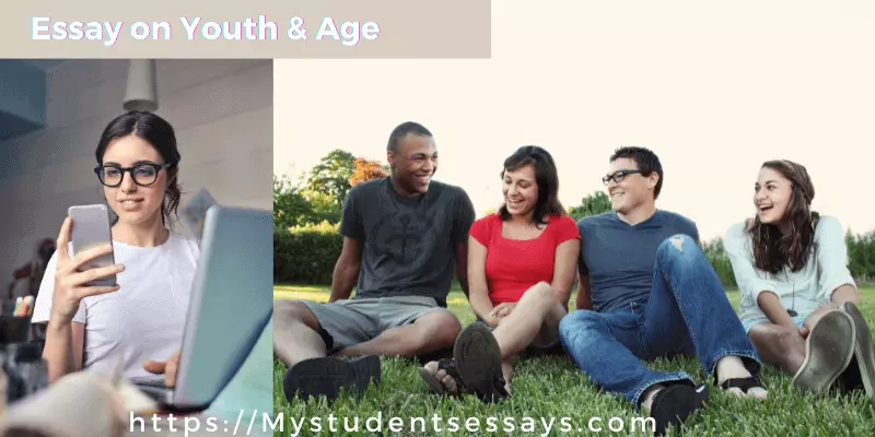 Essay on Youth and Age For Students