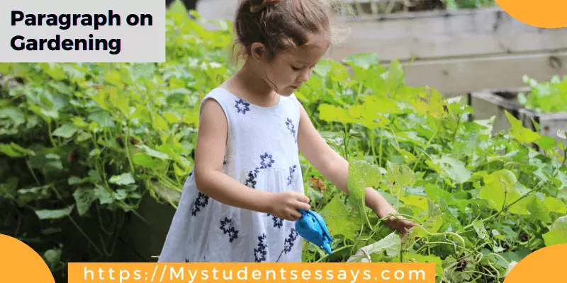 Paragraph on Gardening | Joys of Gardening Paragraph For Students