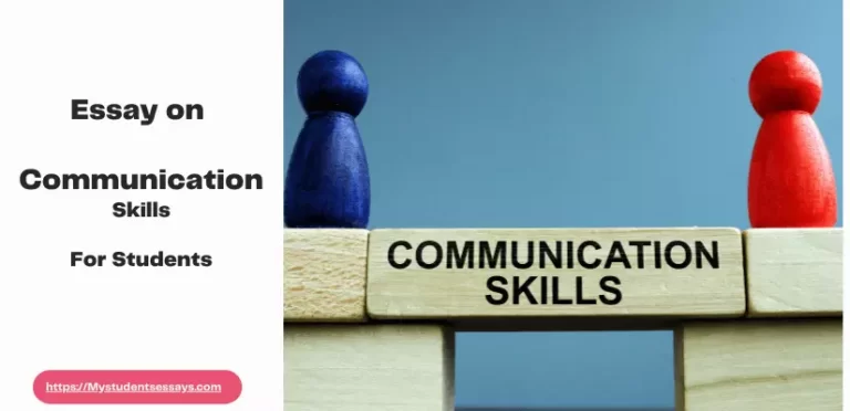 Essay on Communication Skills | Purpose, Why need it