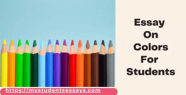 Essay on Colors – Short & Long Essay For Students