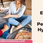 Essay on Personal Hygiene | Importance & Purpose of Personal Hygiene