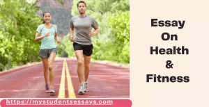 Essay on health and Fitness