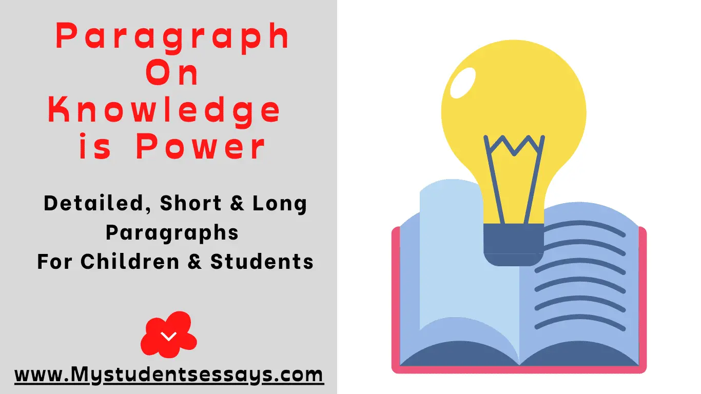 Paragraph on Knowledge is Power For Students - Student Essays