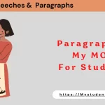 Paragraph on my Mom For Children & Students