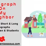 Paragraph on Neighbor- My Neigbhour Paragraph For Students