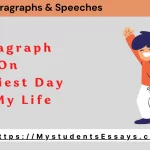 Paragraph on Happiest day of my Life For Students