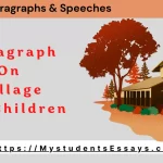 Paragraph on Village For Children & Students