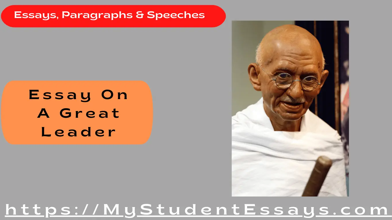 essay on great leader mahatma gandhi
