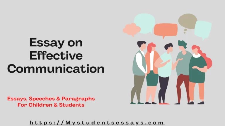 3 Essays on Effective Communication – Need & Importance