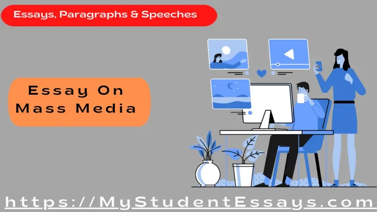 Essay on Mass Media [ Importance, Advantages & Disadvantages ]