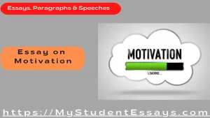Essay on Motivation for students