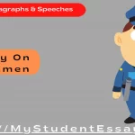 Essay on Policeman [ Role & Importance in Society ]