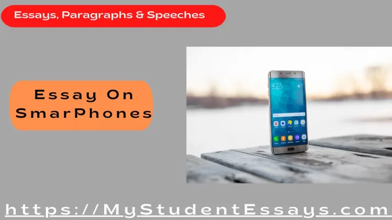 8 Complete Essays on Smartphone – Importance, Benefits, Disadvantages