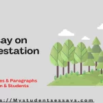 Essay on Afforestation | Value & Importance of Afforestation