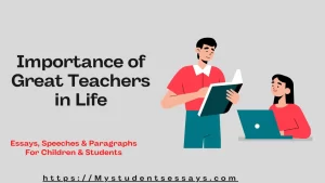 Essay on Importance of Great Teachers in Life
