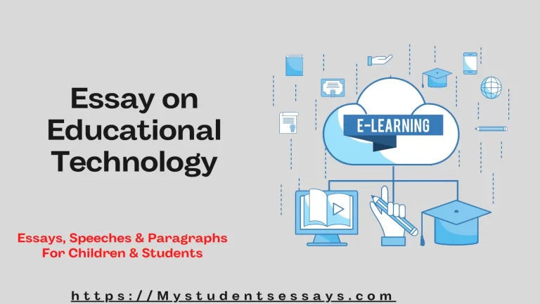 Essay on Educational Technology [ Types, Benefits, Drawbacks ]