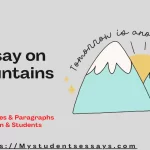 Essay on Mountains | Types, Tips & Importance