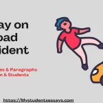 Essay on A Road Accident [ Causes, Effects, Solutions ]