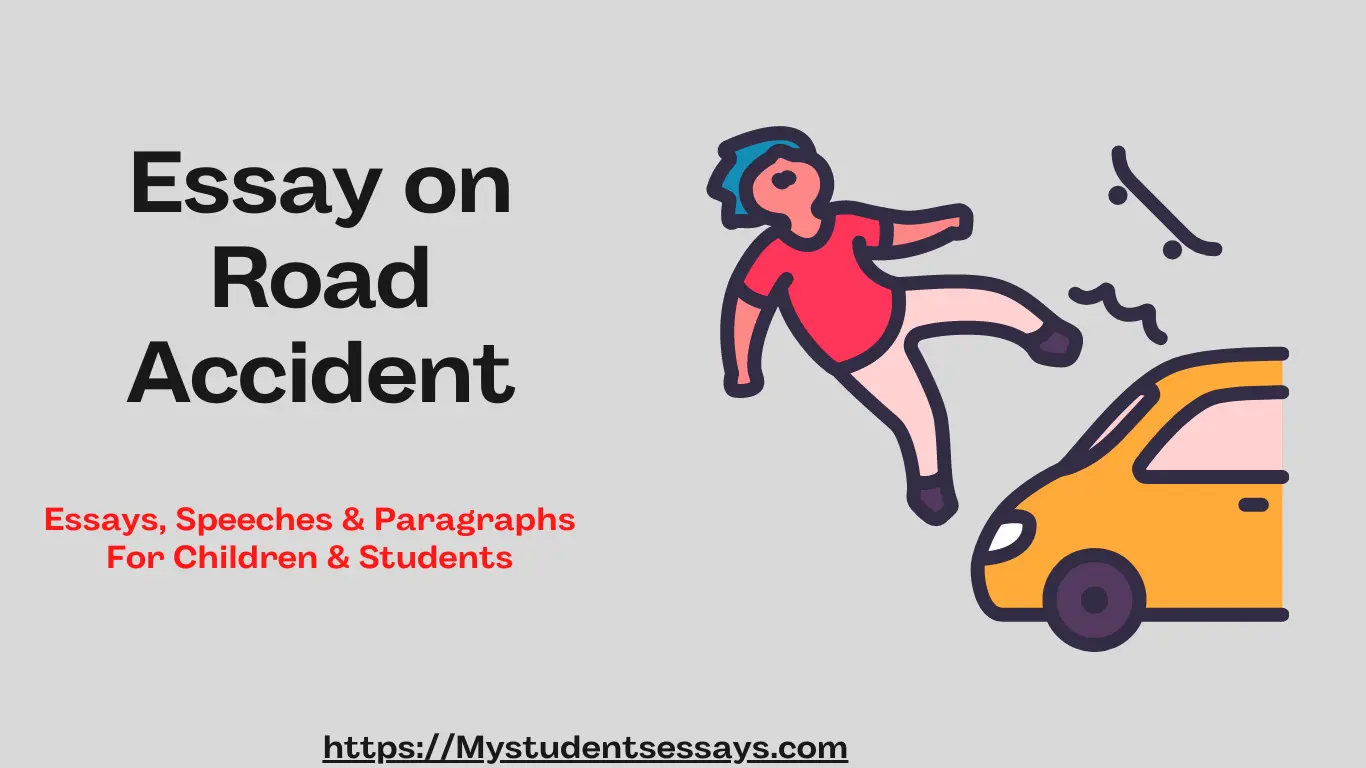 essay on road accident 350 words