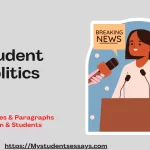 Essay on Students and Politics | Benefits, Challenges, Limits