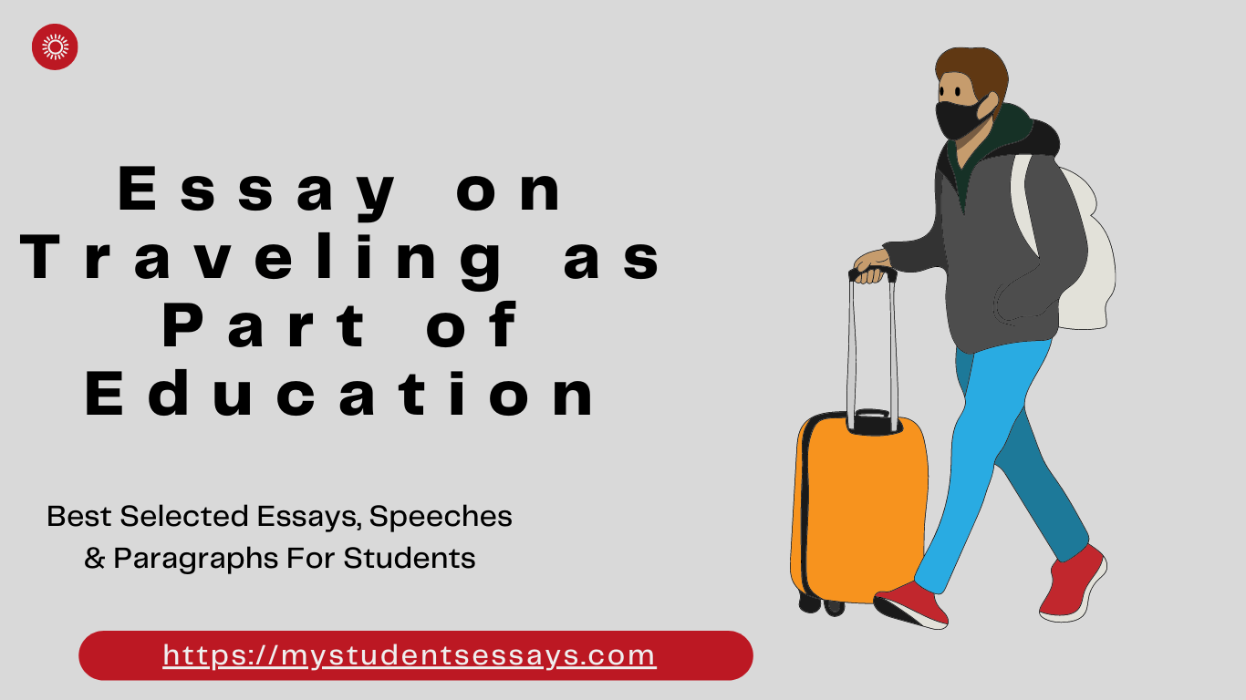 paragraph writing on travelling as a means of education