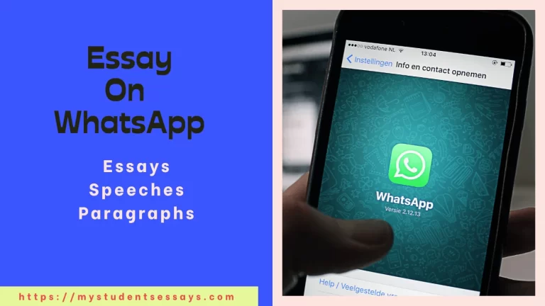 Essay on WhatsApp [ Importance & Uses of WhatsApp Essay ]