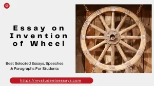 Essay on invention of Wheel