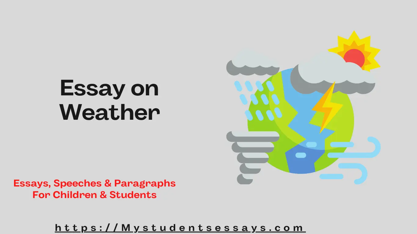 essay on weather for class 6