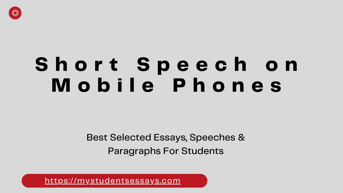 speech on mobile phones for students