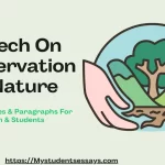 Speech on Conservation of Nature [ Importance & Methods ]