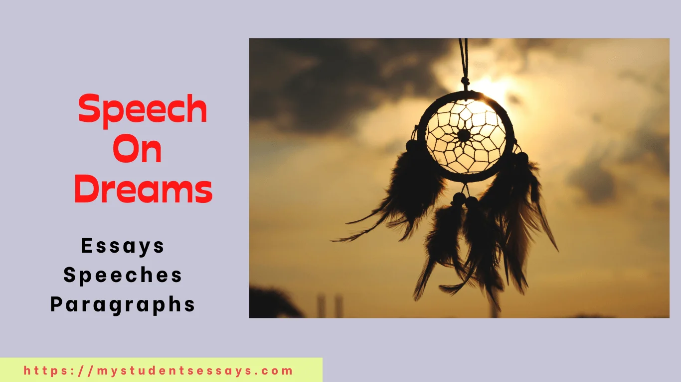 Speech on Dreams For Students For Students - Student Essays