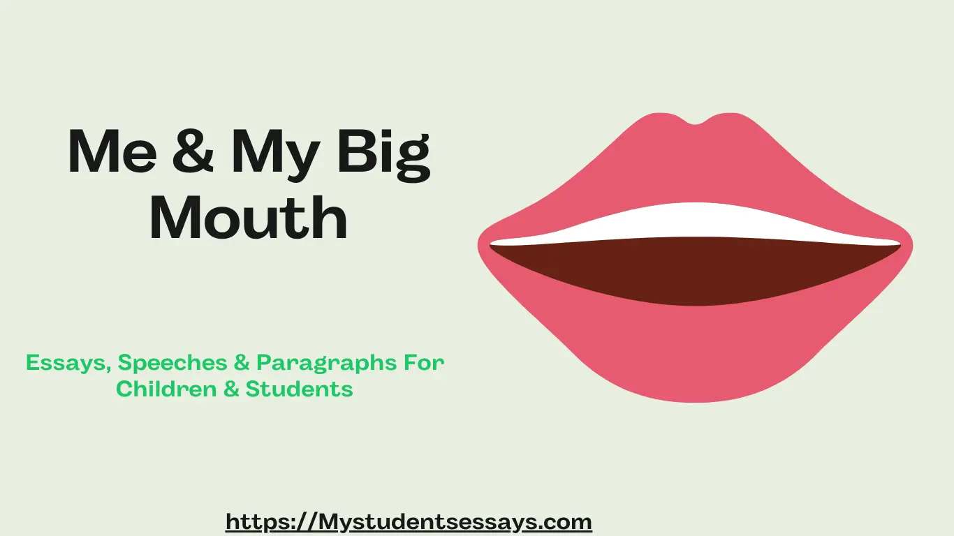 Speech on Me and My Big Mouth
