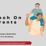 Speech on Parents & their Role in our Life