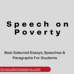 Speech on Poverty, Causes & Impacts on Life