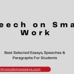 Speech on Smart Work For Children & Students