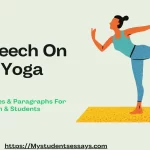 Speech On Yoga [ Types, Importance & Tips for Yoga ]