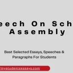 Speech on School Assembly For Students